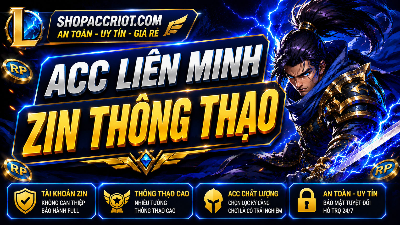 Acc Liên Minh ZIN Thông Thạo - Chưa chơi nhiều, an toàn