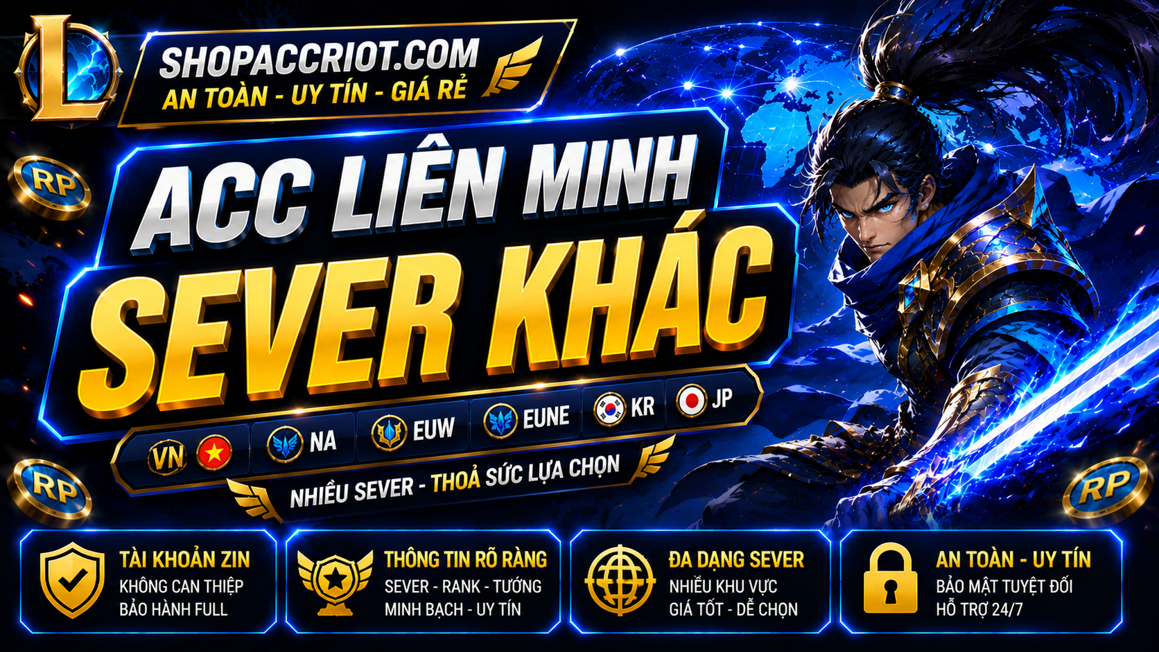 Acc Liên Minh Sever Khác - Tài khoản quốc tế giá tốt